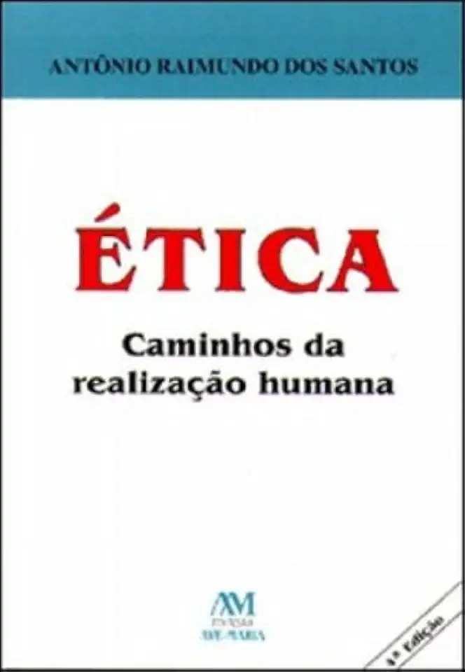 Capa do Livro Ética - Caminhos da Realização Humana - Antônio Raimundo dos Santos