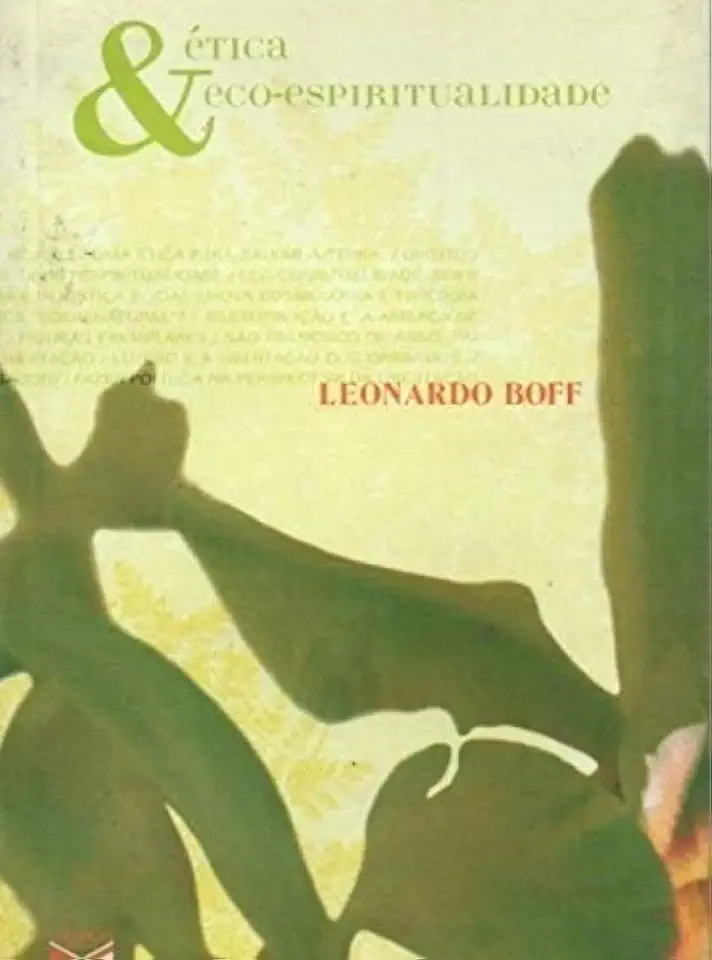 Capa do Livro Ética e Ecoespiritualidade - Leonardo Boff