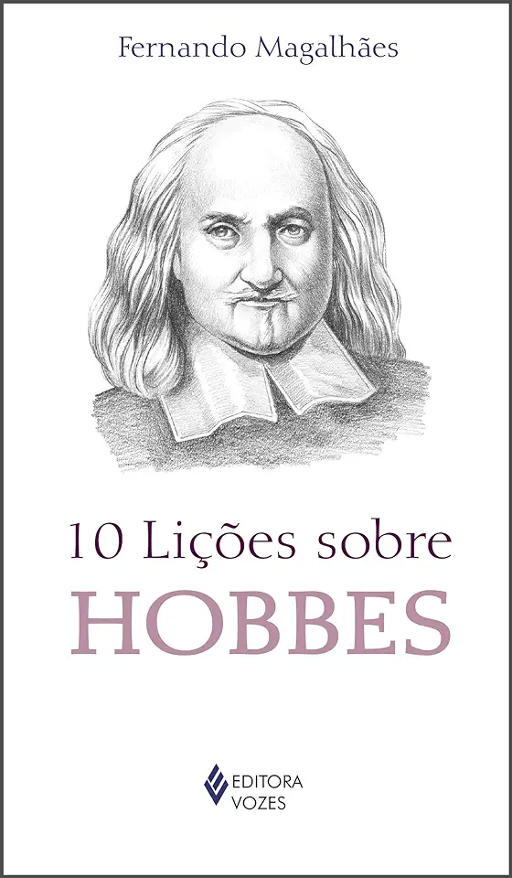 Capa do Livro 10 Lições Sobre Hobbes - Fernando Magalhães