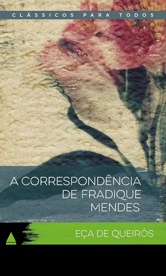 Capa do Livro A Correspondência de Fradique Mendes - Eça de Queirós