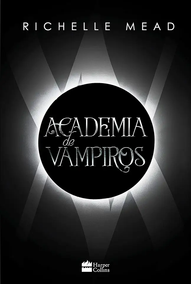 Capa do Livro Academia de Vampiros (Vampire Academy) – Richelle Mead