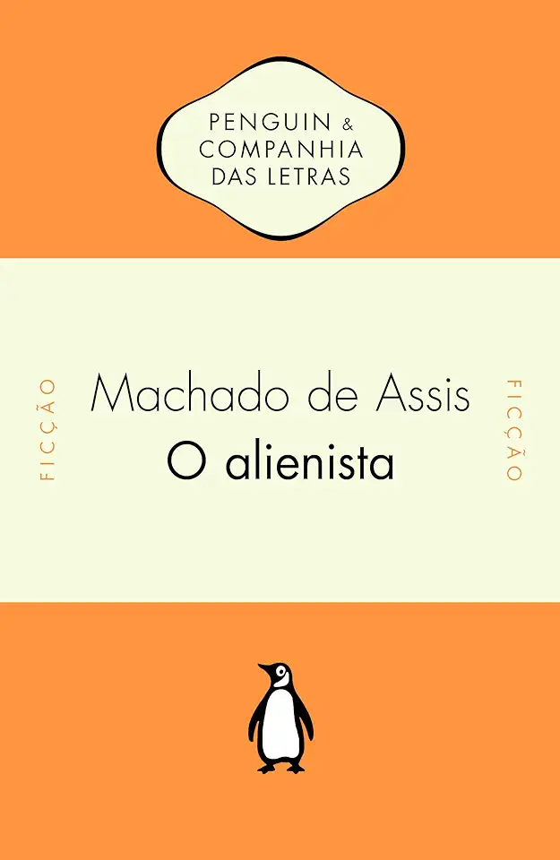 Capa do Livro O Alienista - Machado de Assis