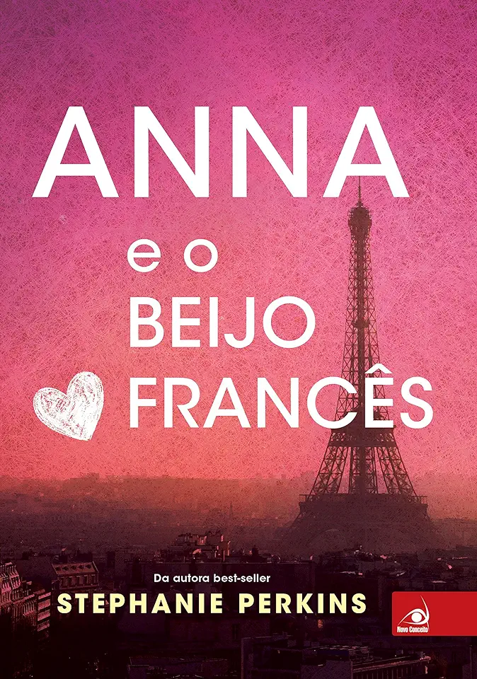 Capa do Livro Anna e o Beijo Francês – Stephanie Perkins