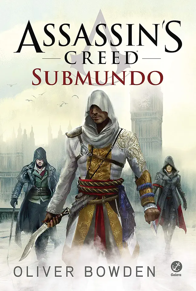 Assassin’s Creed – Oliver Bowden