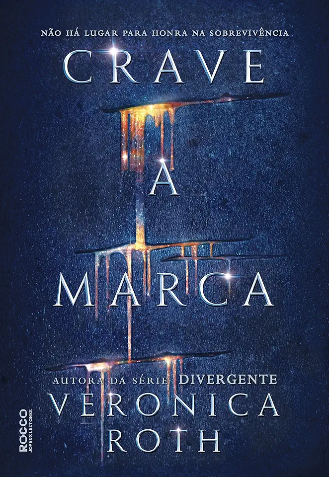 Capa do Livro Crave a Marca – Veronica Roth