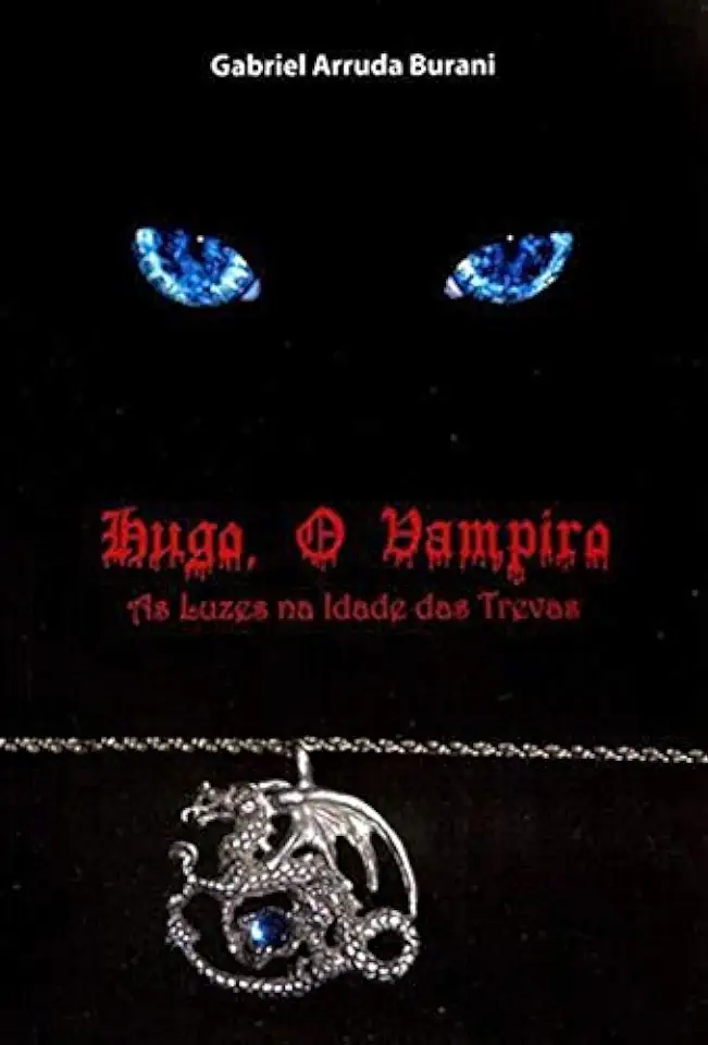 Capa do Livro Hugo, o Vampiro – Gabriel Arruda Burani