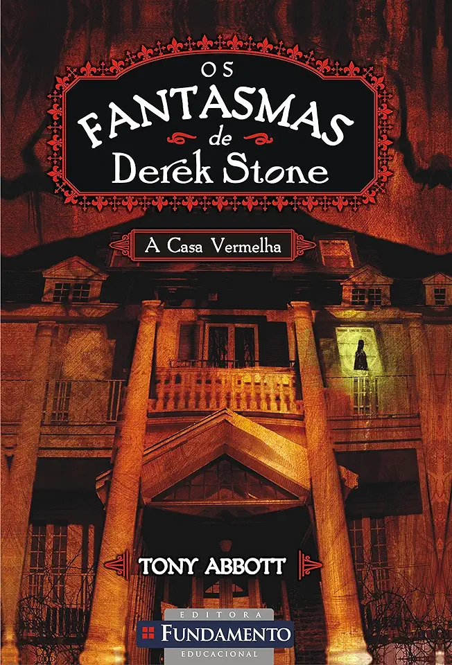 Capa do Livro Os Fantasmas de Derek Stone – Tony Abbott