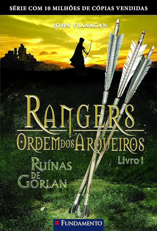 Capa do Livro Rangers Ordem dos Arqueiros – John Flanagan