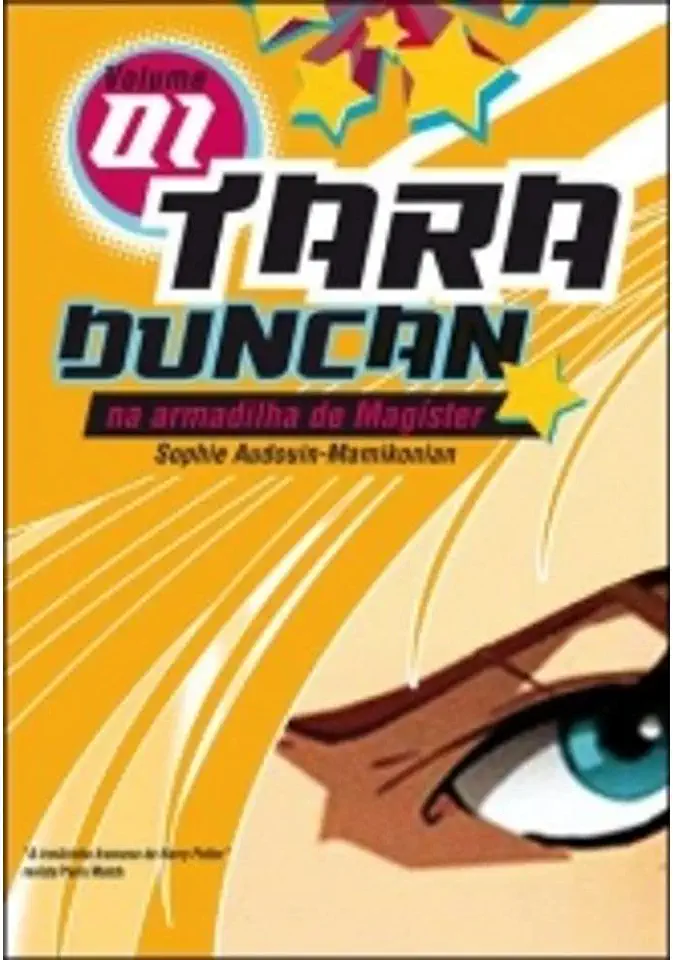 Capa do Livro Tara Duncan – Sophie Audouin-Mamikonian