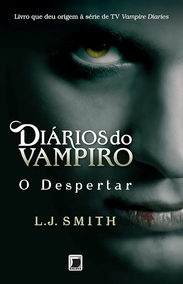 Capa do Livro The Vampire Diaries (Diários do Vampiro) – L. J. Smith