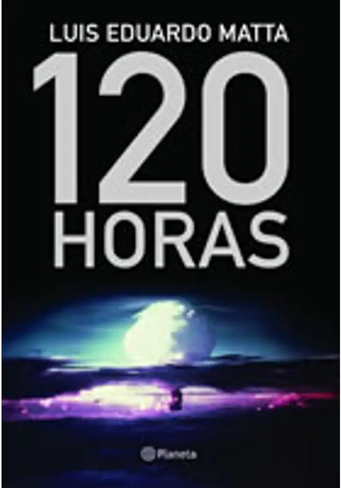 Capa do Livro 120 Horas – Luis Eduardo Matta