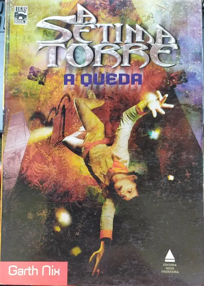 Capa do Livro A Sétima Torre - a Queda - Garth Nix