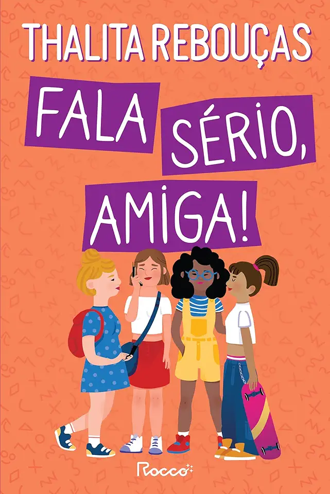 Capa do Livro Fala Sério, Amiga! - Thalita Rebouças