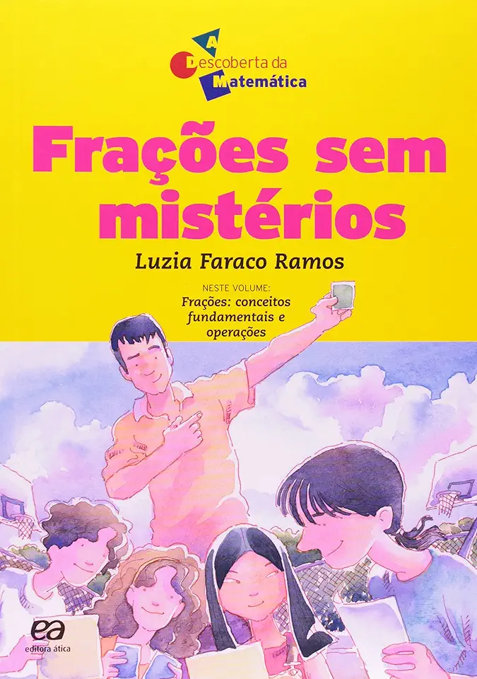 Capa do Livro Frações sem Mistérios - Luzia Faraco Ramos