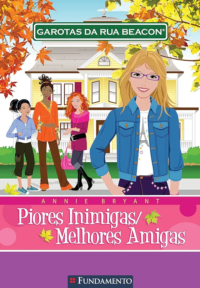 Capa do Livro Garotas da Rua Beacon - Piores Inimigas / Melhores Amigas - Annie Bryant