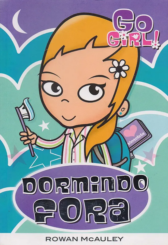 Capa do Livro Go Girl! Dormindo Fora! - Rowan Mcauley