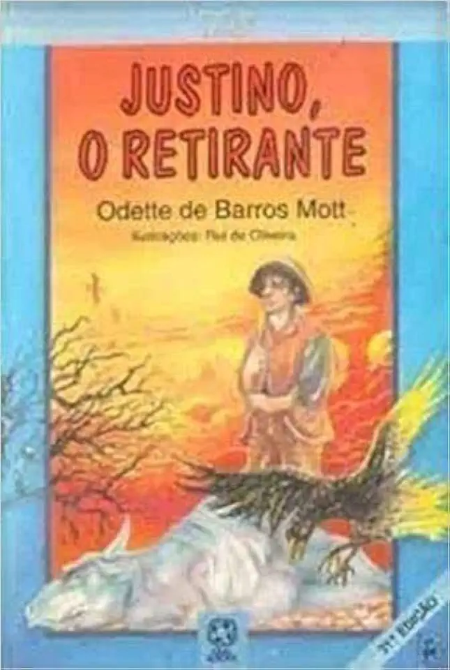 Capa do Livro Justino, o Retirante - Odette de Barros Mott