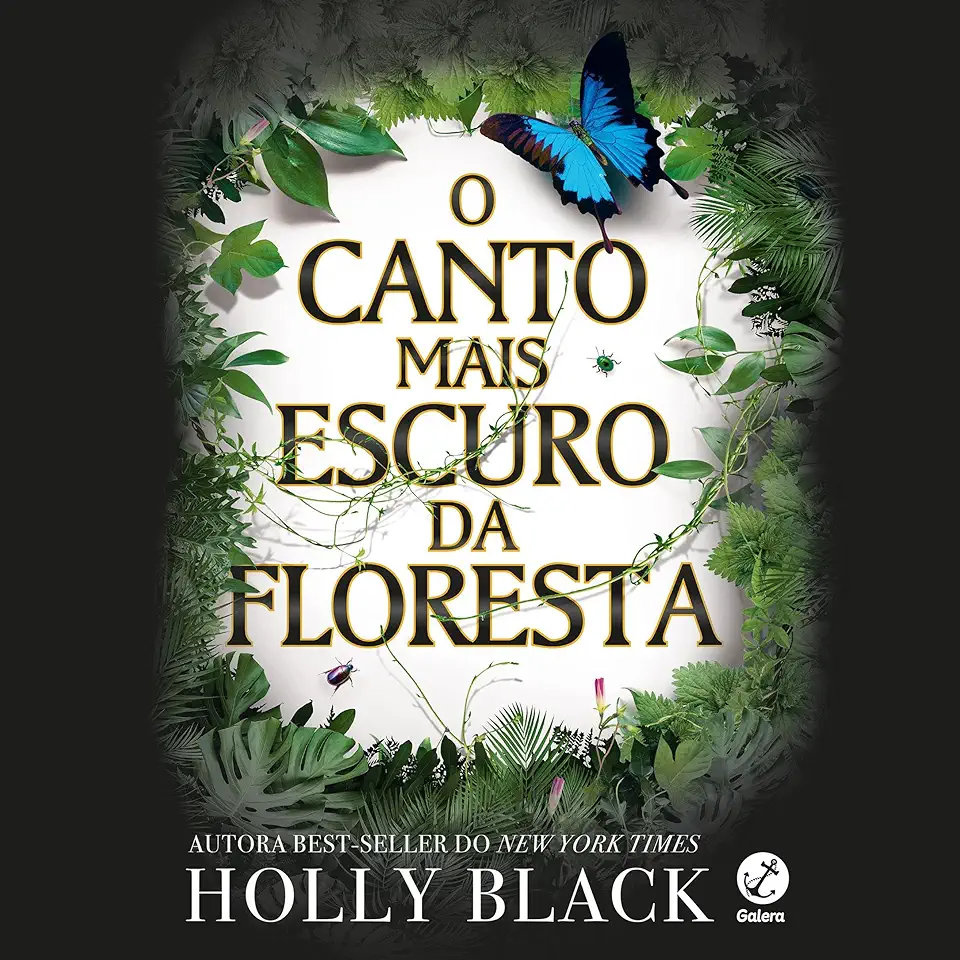 Capa do Livro O Canto Mais Escuro da Floresta – Holly Black