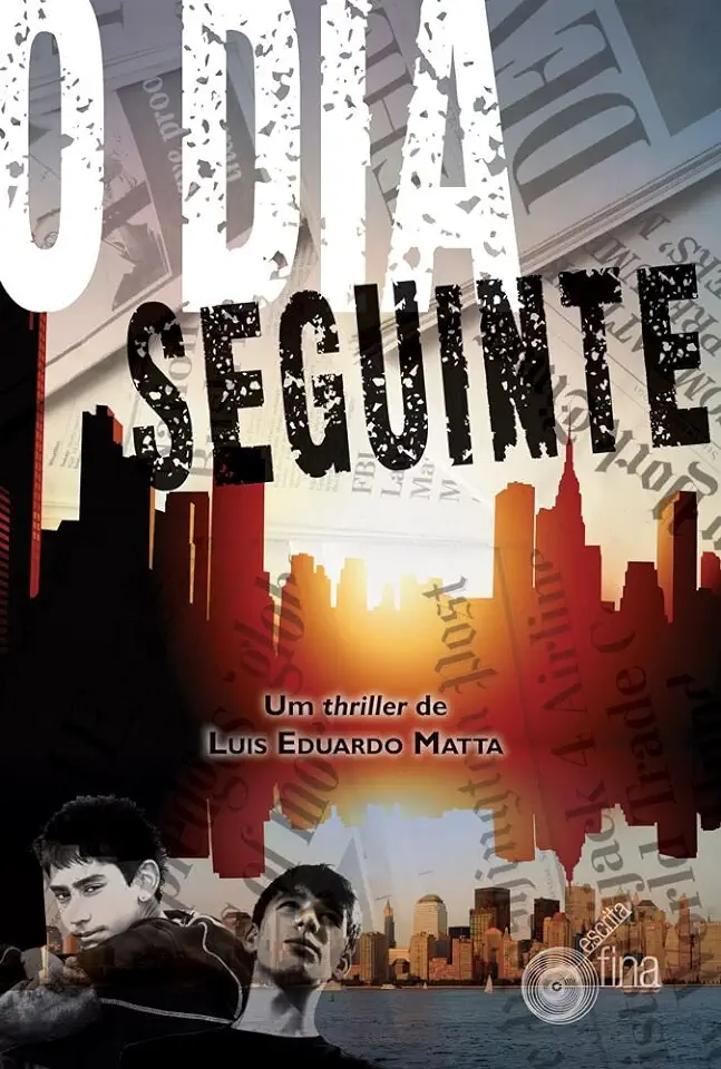 Capa do Livro O Dia Seguinte – Luis Eduardo Matta