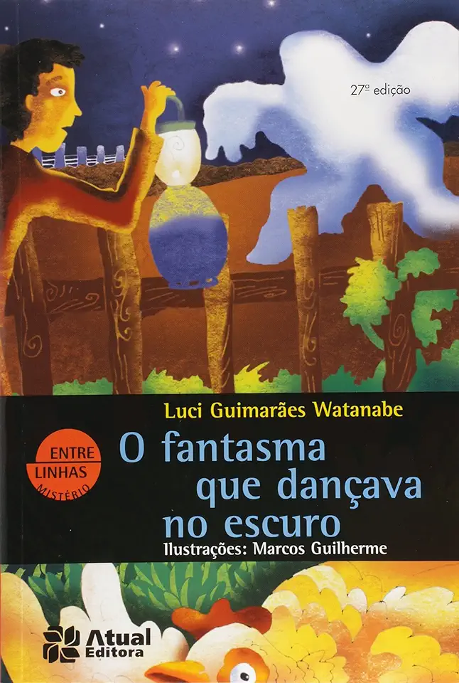 Capa do Livro O Fantasma Que Dançava no Escuro - Luci Guimarães Watanabe