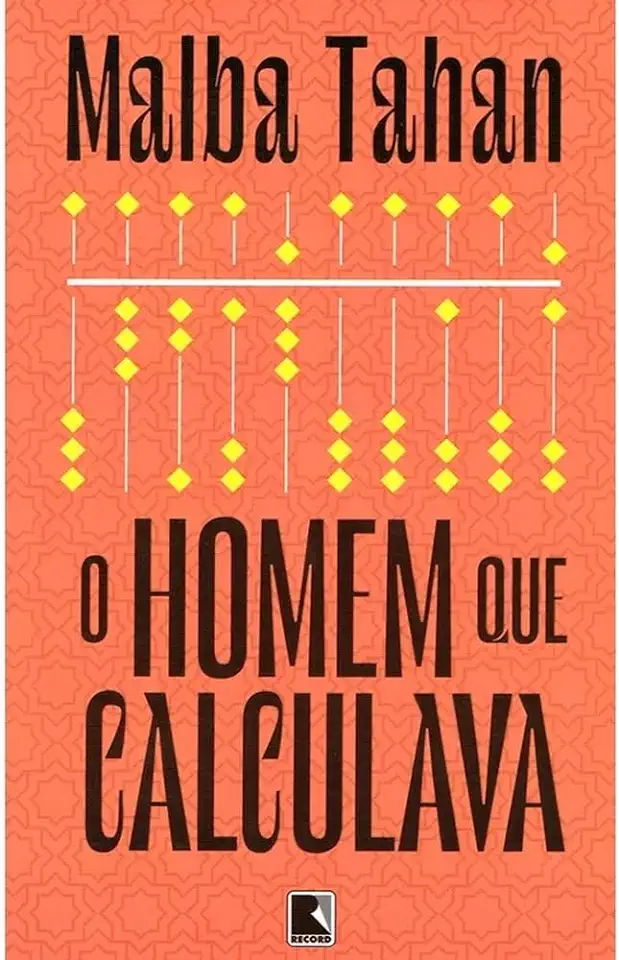 Capa do Livro O Homem Que Calculava – Malba Tahan