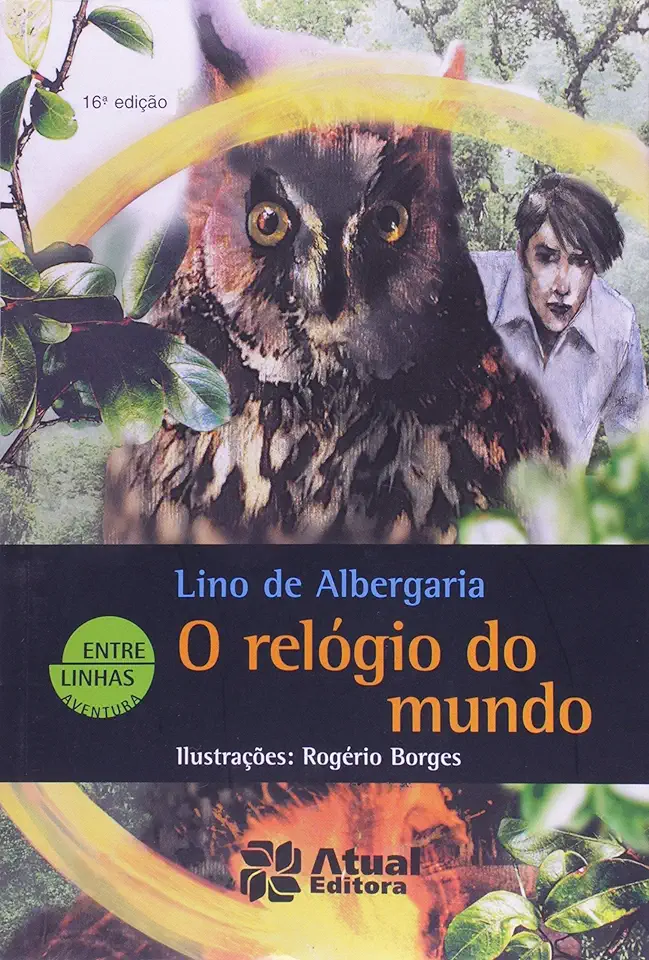 Capa do Livro O Relógio do Mundo - Lino de Albergaria