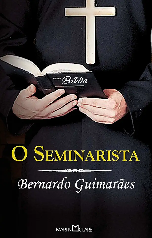 The Seminarian - Bernardo Guimarães