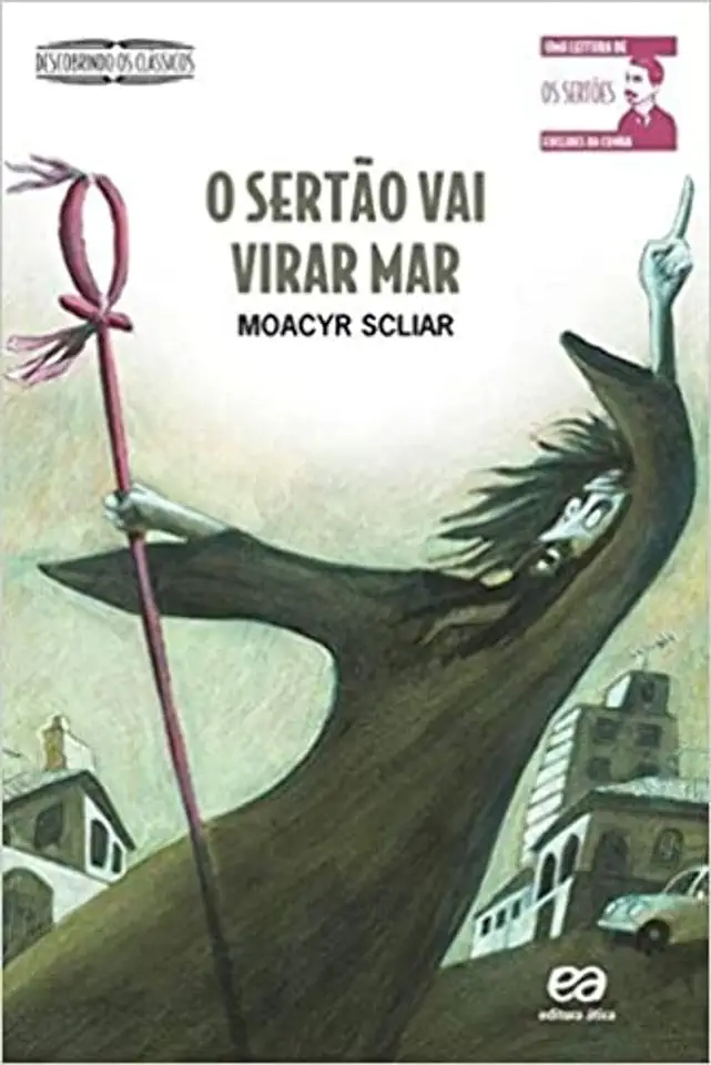 Capa do Livro O Sertão Vai Virar Mar - Moacyr Scliar