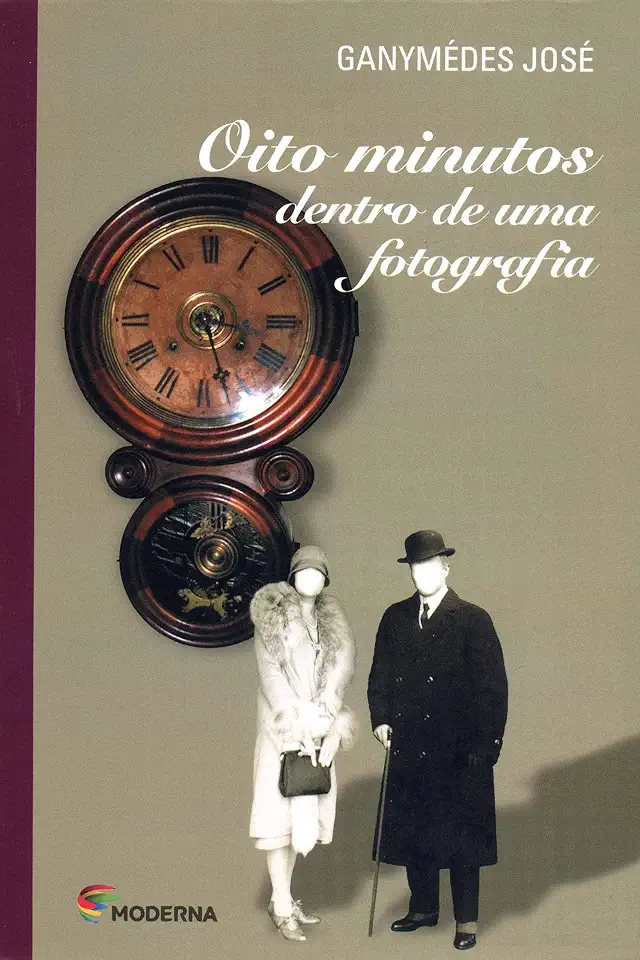 Capa do Livro Oito Minutos Dentro de uma Fotografia - Ganymédes José