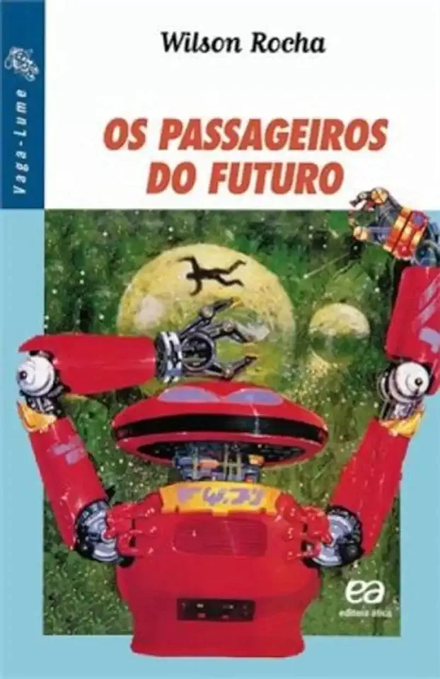 Capa do Livro Os Passageiros do Futuro - Wilson Rocha