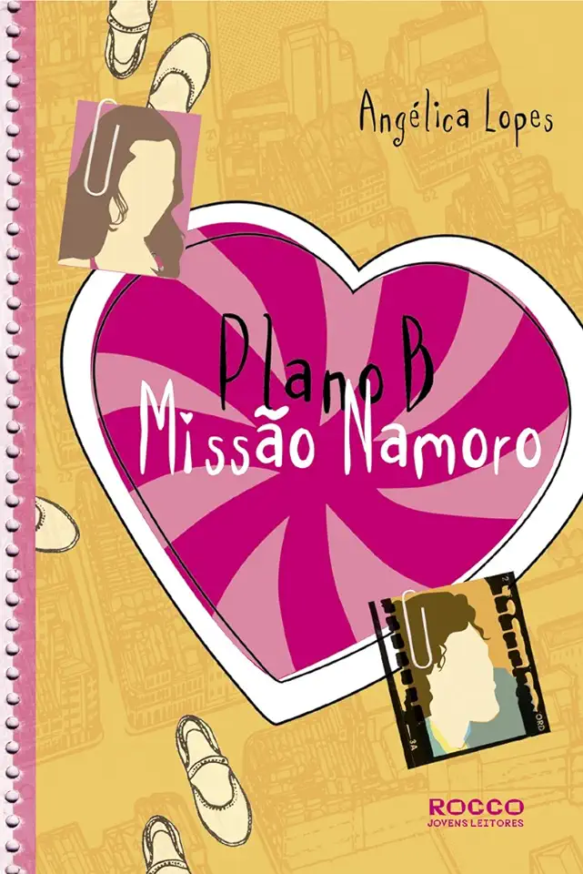 Capa do Livro Plano B Missão Namoro - Angélica Lopes