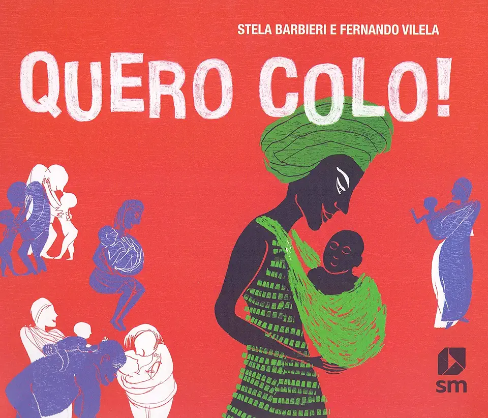 Capa do Livro Quero Colo! - Stela Barbieri