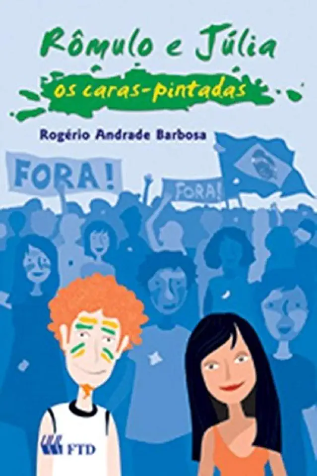 Capa do Livro Rômulo e Júlia - os Caras-pintadas - Rogério Andrade Barbosa