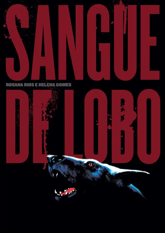 Capa do Livro Sangue de Lobo – Helena Gomes e Rosana Rios