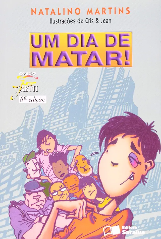 Capa do Livro Um Dia de Matar - Natalino Martins