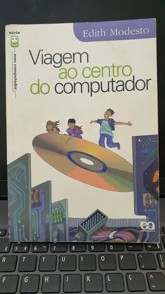 Capa do Livro Viagem ao Centro do Computador - Edith Modesto