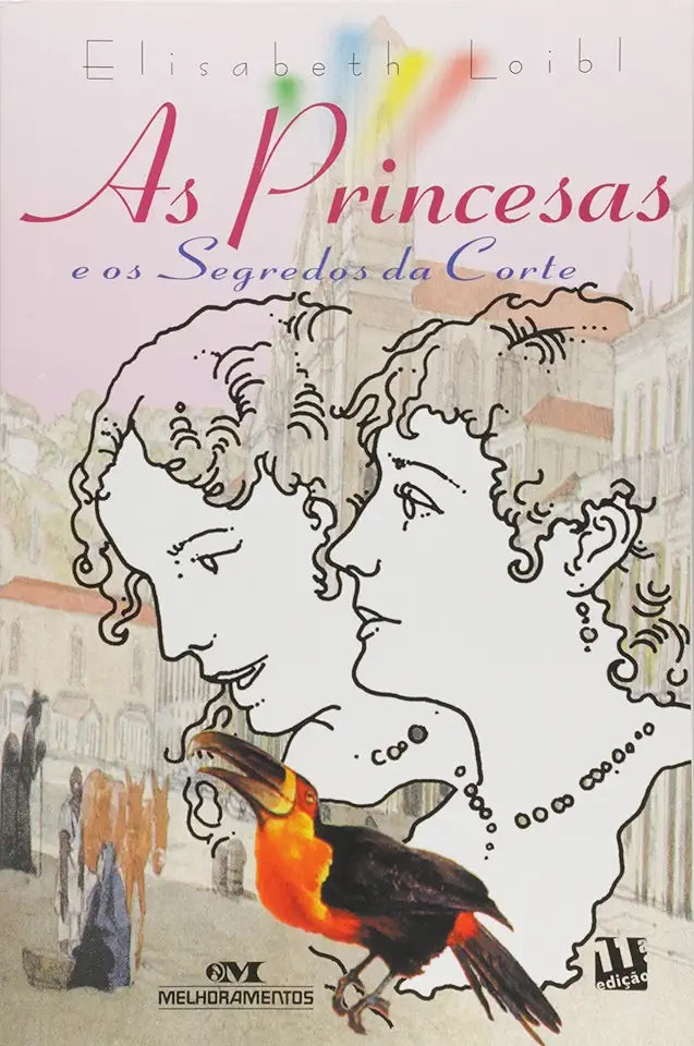 Capa do Livro As Princesas e os Segredos da Corte - Elisabeth Loibl