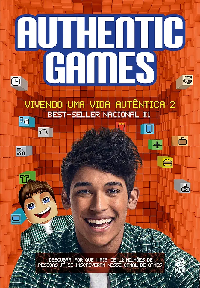 Capa do Livro Authentic Games- Vivendo Uma Vida Autêntica - Marco Túlio