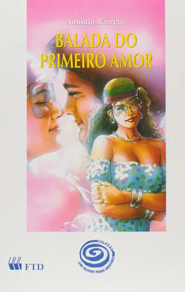 Capa do Livro Balada do Primeiro Amor - Antônio Barreto