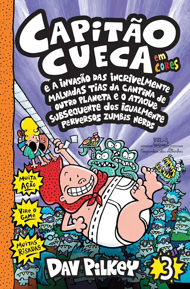 Capa do Livro Capitão Cueca Vol. 3 - Dav Pilkey