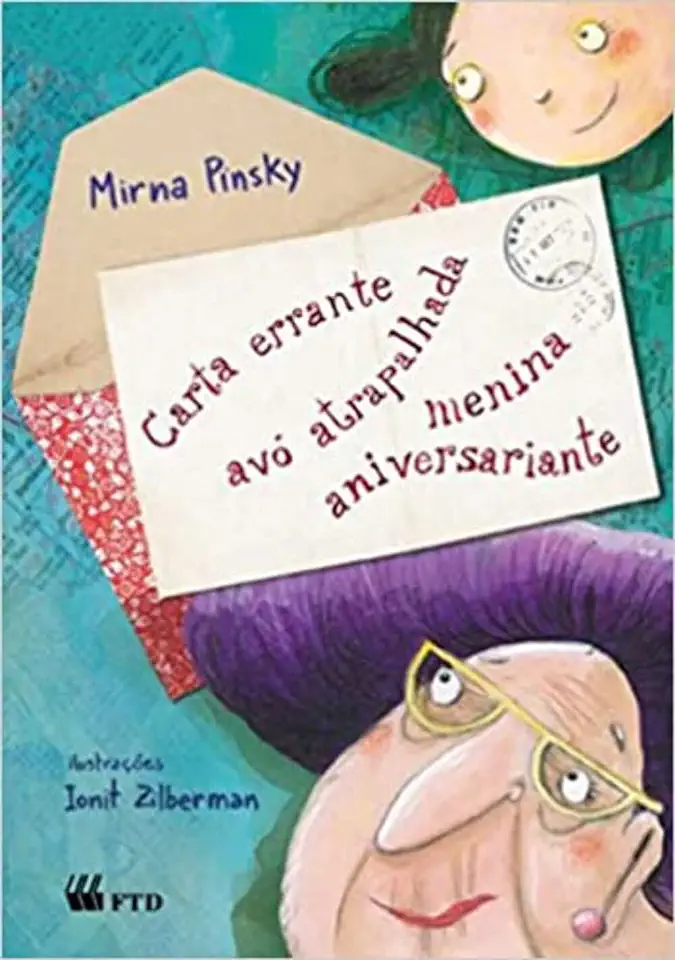 Capa do Livro Carta Errante, Avó Atrapalhada, Menina Aniversariante - Mirna Pinsky