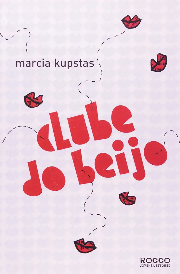 Capa do Livro Clube do Beijo - Marcia Kupstas