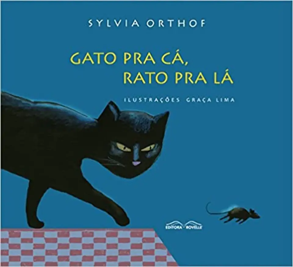 Capa do Livro Gato pra Cá, Rato pra Lá - Sylvia Orthof