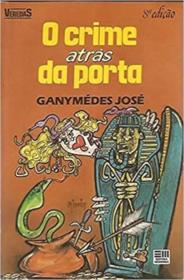 Capa do Livro O Crime Atrás da Porta - Ganymédes José