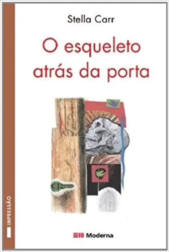 Capa do Livro O Esqueleto Atrás da Porta - Stella Carr