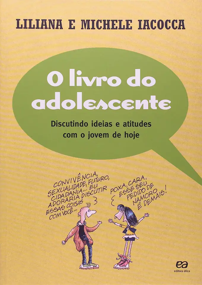 Capa do Livro O Livro do Adolescente - Liliana e Michele Iacocca