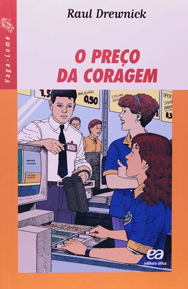 Capa do Livro O Preço da Coragem - Raul Drewnick