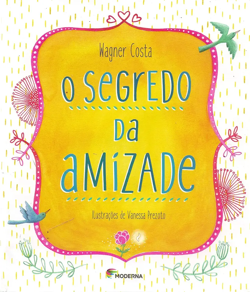 Capa do Livro O Segredo da Amizade - Wagner Costa