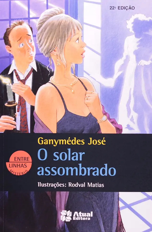 Capa do Livro O Solar Assombrado - Ganymédes José