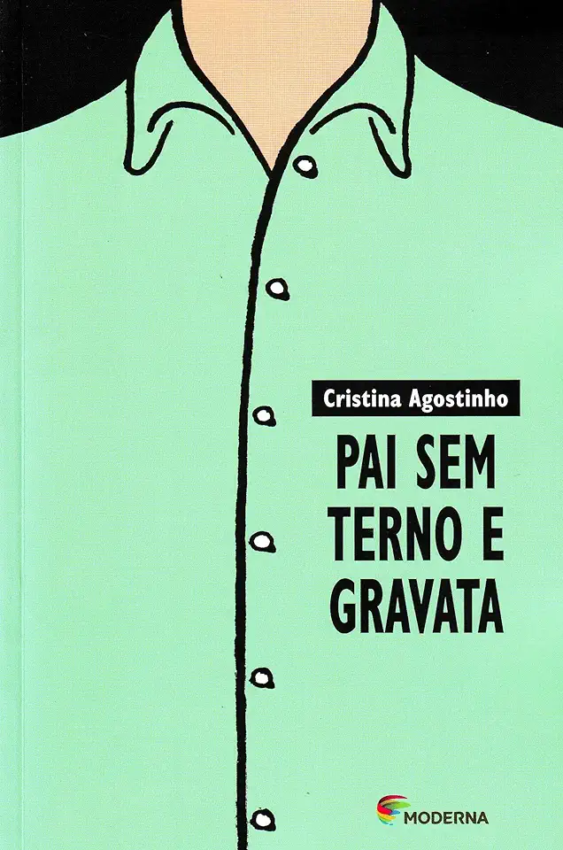 Capa do Livro Pai sem Terno e Gravata - Cristina Agostinho